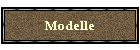 Modelle